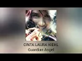 Download Lagu Cinta Laura Kiehl - Guardian Angel (Official Audio)
