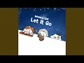 Let It Go