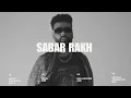 Sabar Rakh -Byg Smyle Ft. Bella (Prod. by UZIII)