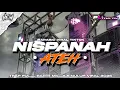 Download Lagu DJ NISPANAH ATEH - ARABIC VIRAL TIKTOK - STYLE FULL BASS MBEDIL NULUP BLAYER | PL REVOLUTION