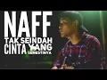 NAFF - tak seindah cinta yang semestinya - Cover