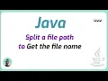 How to split a file path to get the file name Java Programming