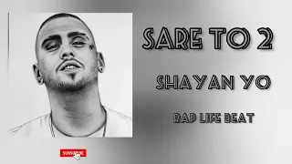 Sare To 2 Shayan Yo Beat بیت بیکلام آهنگ 