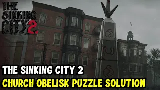 Church Obelisk Solution in The Sinking City 2