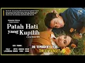 Lagu Awas Nangis‼️Patah Hati Yang Kupilih (2025) | Film Bioskop Terbaru 2025