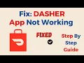 How to Fix DASHER App Not Working Keep Crashing Keep Stopping Stuck on Loading Screen
