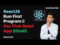 Creating our first react app using create-react-app Complete React Course in Hindi