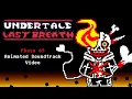 Undertale: Last Breath - Phase 69 (Animated Soundtrack)