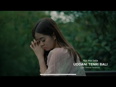 Download MP3 Nur Mai Sella - Uddani Tenri Bali | Lagu Bugis Milenial ( Official Video )