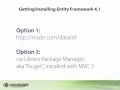 Entity Framework 4 1 Introduction - 04 Getting and Installing EF 4 1