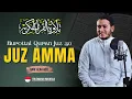 Download Lagu Murottal Al-Qur'an Juz 30 (Juz Amma) Oleh Alaa Aqel | Merdu dan Menyentuh Hati