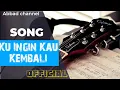 Lagu ku ingin kau kembali|Lagu baru 2020