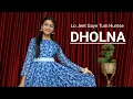 Download Lagu Dholna | Lo Jeet Gaye Tum Humse | Dance | Abhigyaa Jain Dance life | Wedding Dance | Full Dance