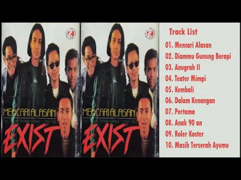 Download MP3 Exist - Mencari Alasan (Full Album 1997)