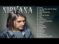 Download Lagu The Best Of Nirvana - Nirvana Greatest Hits Full Album