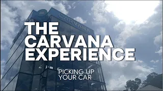 Carvana Car Pickup Experience What It s Really Like