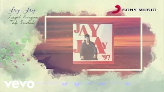 jay jay joget angan tak sudah official lyric video 