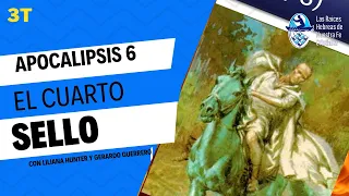 3T Apocalipsis - El Cuarto sello.