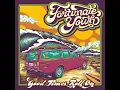 Good Times (Roll On) - Fortunate Youth