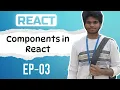 React Components Explained EP-03 Components React JS Tutorial English jolleejoel