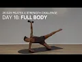 25 DAY PILATES CHALLENGE DAY 18 30 MIN FULL BODY PILATES X STRENGTH WORKOUT Weighted Workout