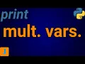 Python Print Multiple Variables
