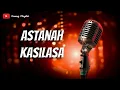 Lagu Astanah Kasilasa - Tausug Song Karaoke HD