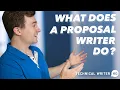 What Does a Proposal Writer Do