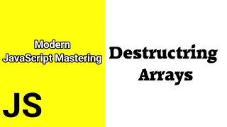 Destructring Arrays Javascript ES6 tutorial for beginners Time For Code