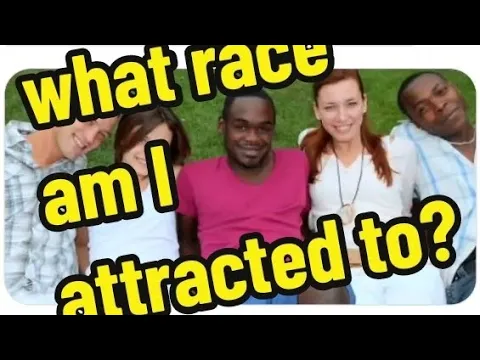 Download MP3 What race are you attracted to Quiz