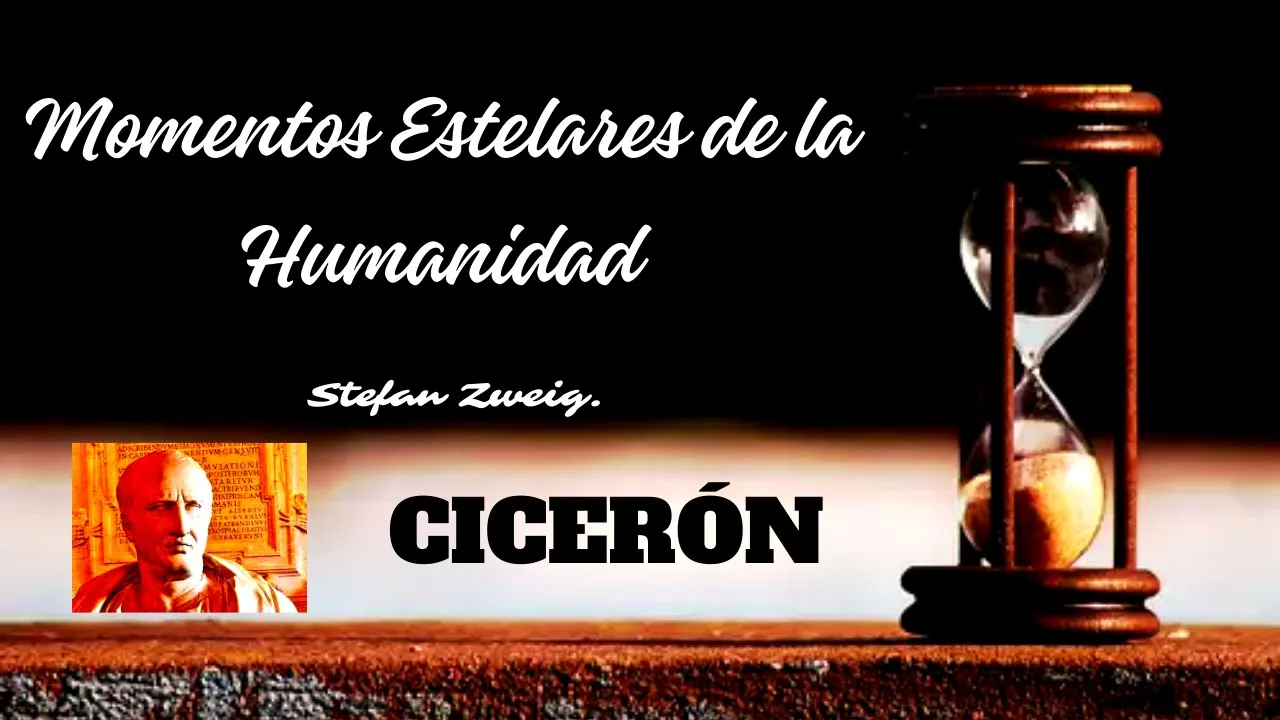 📘 "CICERÓN"(Momentos Estelares de la Humanidad) - Stefan Zweig (audiolibro)