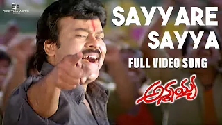 sayyare sayya full video song annayya video songs chiranjeevi ravi teja venkat mani sharma