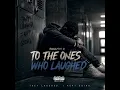 To The Ones Who Laughed