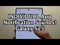 Download Lagu One UI 7: How to Change Notification Sound for Each App - Samsung Galaxy S25