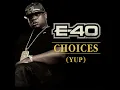 Choices (Yup)