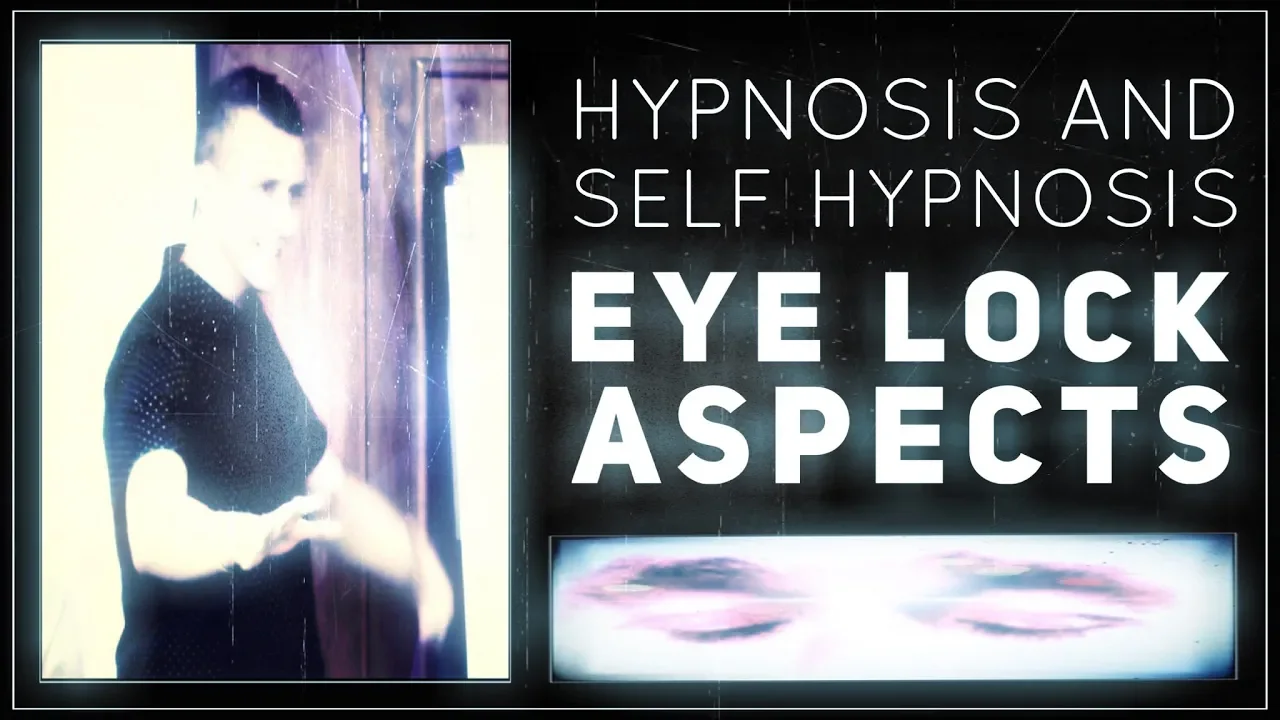 Eye Lock Induction: Beyond the Script for Self Hypnosis!: video thumbnail