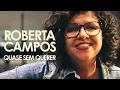 Download Lagu Roberta Campos - Quase Sem Querer (Videoclipe Oficial)