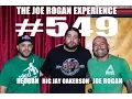 Joe Rogan Experience - Big Jay Oakerson