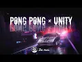DJ PONG PONG x UNITY FULL BASS TERBARU 2019
