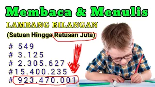 Download cara membaca lambang bilangan || satuan hingga ratusan juta || MP3