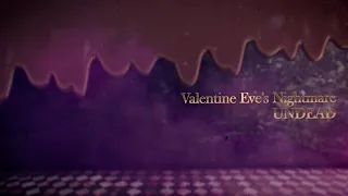 UNDEAD「Valentine Eve's Nightmare」 あんさんぶるスターズ！！ Music ゲームサイズMV