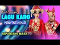 Lagu Nonstop 1jam‼️Lagu Karo menyentuh hati | sepanjang masa | sering di cari💫🌹