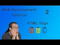 Web development tutorial for beginners HTML Tags 2021