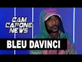 Bleu Davinci On Big Meech Calling Him A Snitch Then Apologizing After He Looked At The Paperwork
