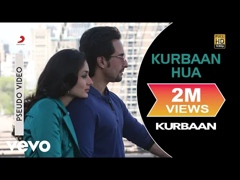Download MP3 Kurbaan Hua Audio Song - Kurbaan|Kareena Kapoor,Saif Ali Khan,Vishal D|Salim-Sulaiman
