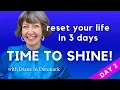 Lagu Reset Your LIFE in 3 Days! Time to Shine, day 2! No more overwhelm!