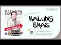 Download Lagu Didi Kempot - Kalung Emas  (Official Music Video)