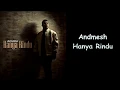 Download Lagu Andmesh  - Hanya Rindu (Lyrics)