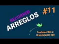 ARRAYS Y COMO RECORRERLOS - REPASO FUNDAMENTOS 2