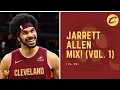 Jarrett Allen Highlight Mix Vol 1 2024-25 Season